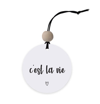 C'est la vie