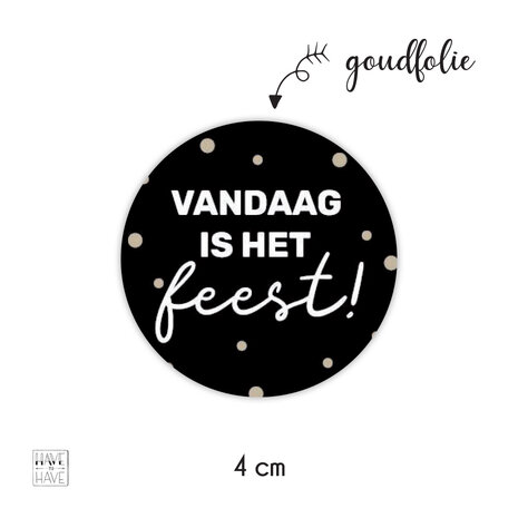 vandaag is het feest