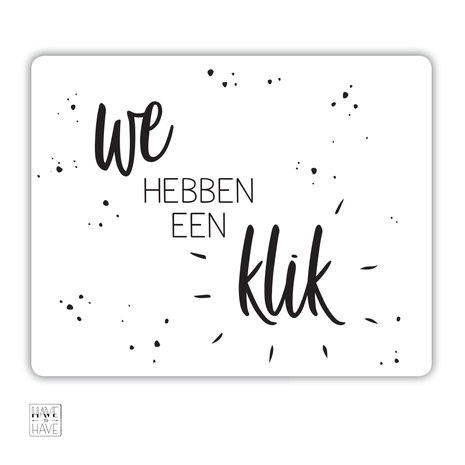 we hebben een klik