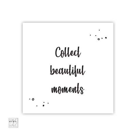 collect moments