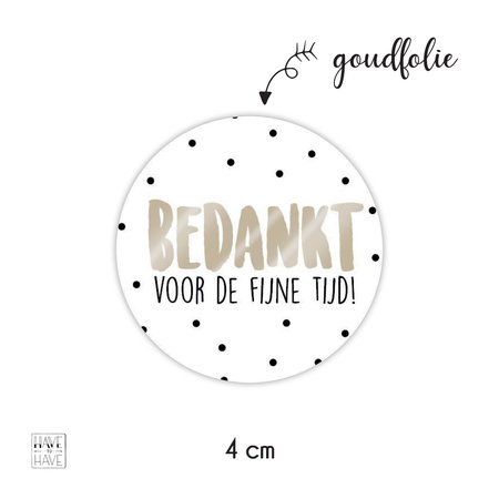 4 cm - 10x bedankt voor de fijne tijd