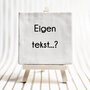 Tegel - eigen tekst